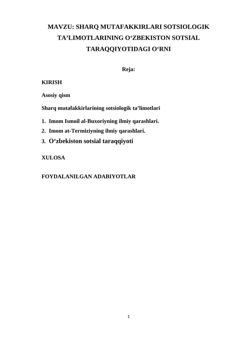 SHARQ MUTAFAKKIRLARI SOTSIOLOGIK TAʼLIMOTLARINING OʻZBEKISTON SOTSIAL TARAQQIYOTIDAGI OʻRNI