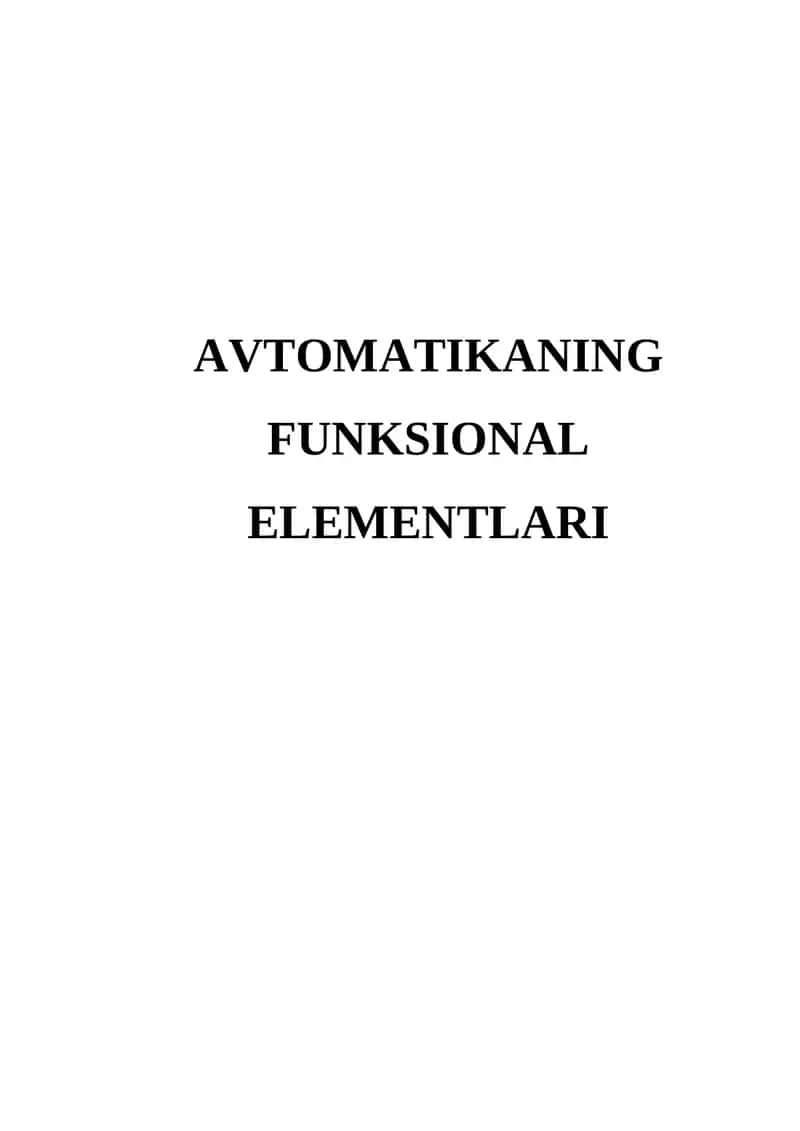 AVTOMATIKANING FUNKSIONAL ELEMENTLARI