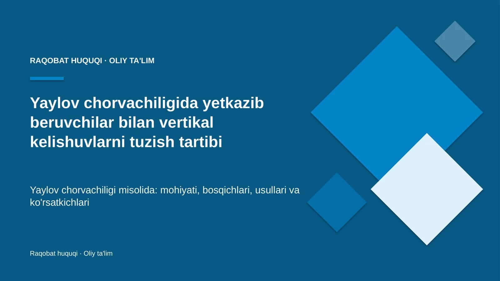 yaylov chorvachiligida yetkazib beruvchilar bilan vertikal kelishuvlarni tuzish tartibi 1154