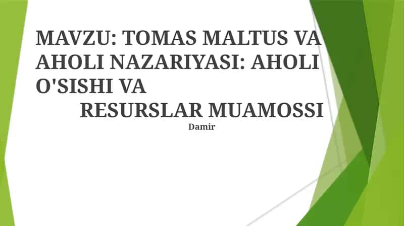 TOMAS MALTUS VA AHOLI NAZARIYASI