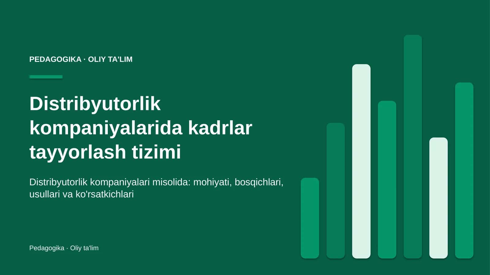 Distribyutorlik kompaniyalarida kadrlar tayyorlash tizimi