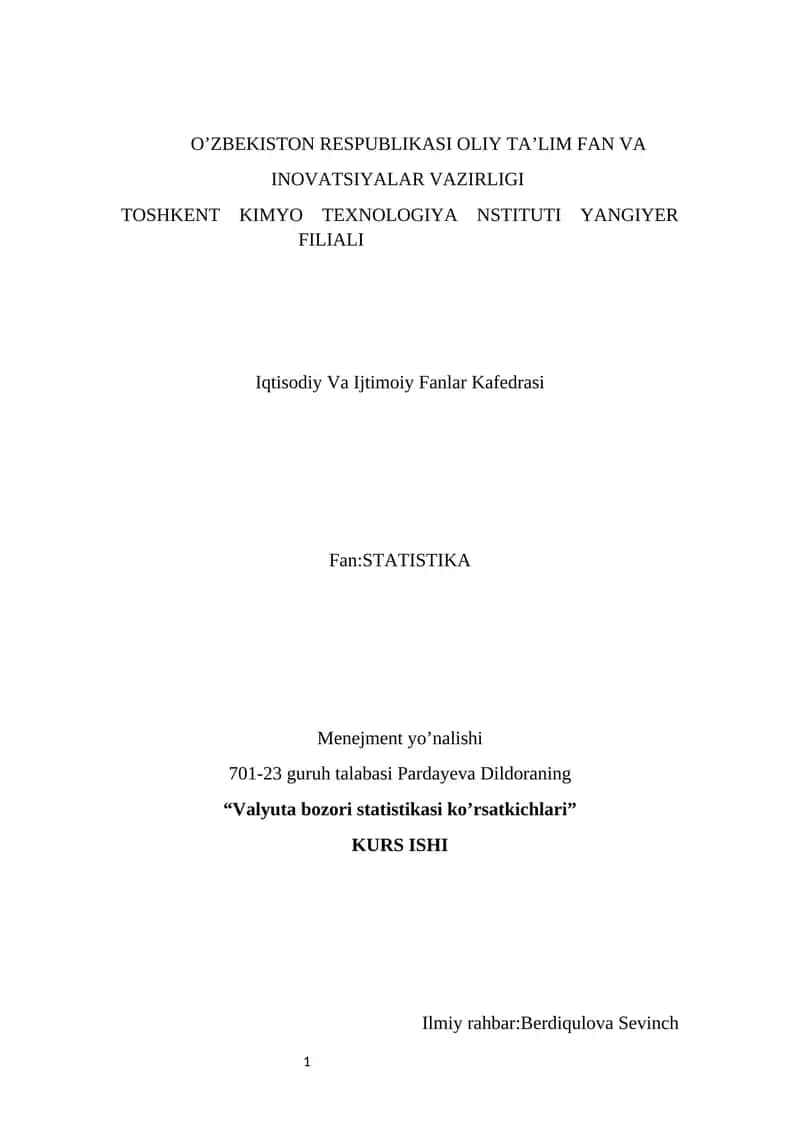 Valyuta bozori statistikasi ko’rsatkichlari