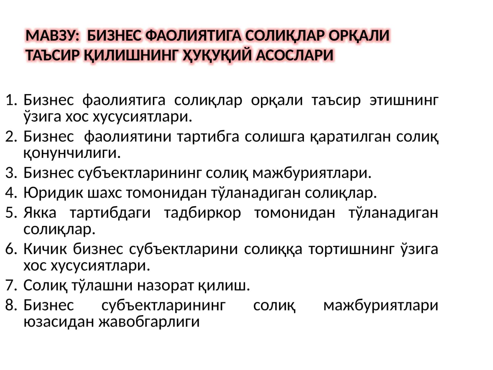 Бизнес фаолиятига солиқлар орқали таъсир этишнинг ўзига хос хусусиятлари
