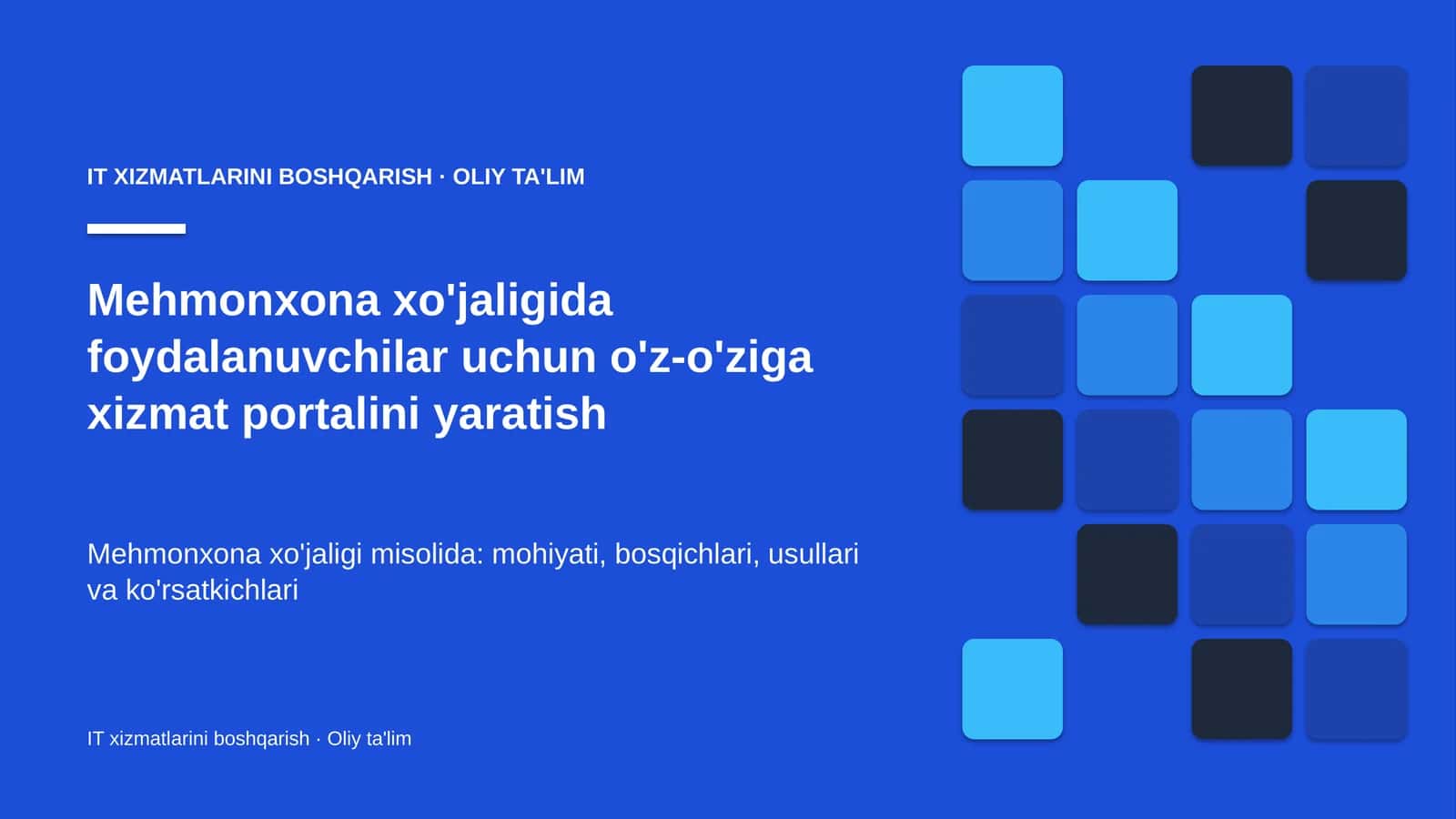 mehmonxona xo'jaligida foydalanuvchilar uchun o'z o'ziga xizmat portalini yaratish 3794