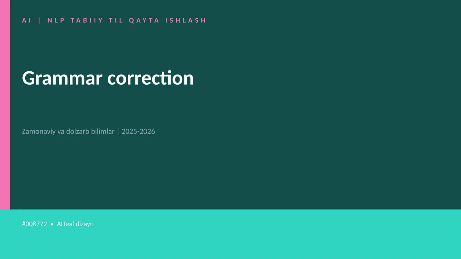 AI | NLP TABIIY TIL QAYTA ISHLASH
