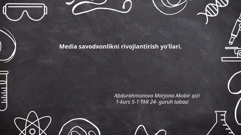 Media savodxonlikni rivojlantirish yoʻllari