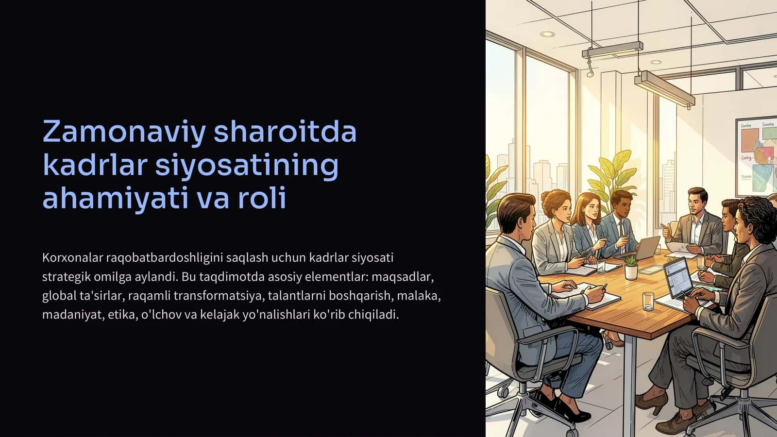 zamonaviy sharoitda kadrlar siyosatining ahamiyati va roʻli