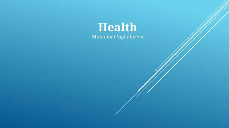 Health