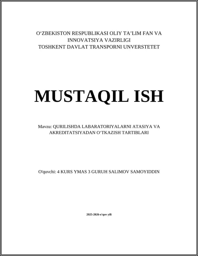 Qurilishda Laboratoriyalarni Atestatsiya Qilishning Huquqiy Asoslari