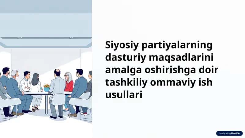 Siyosiy partiyalarning dasturiy maqsadlarini amalga oshirishga doir tashkiliy ommaviy ish usullari