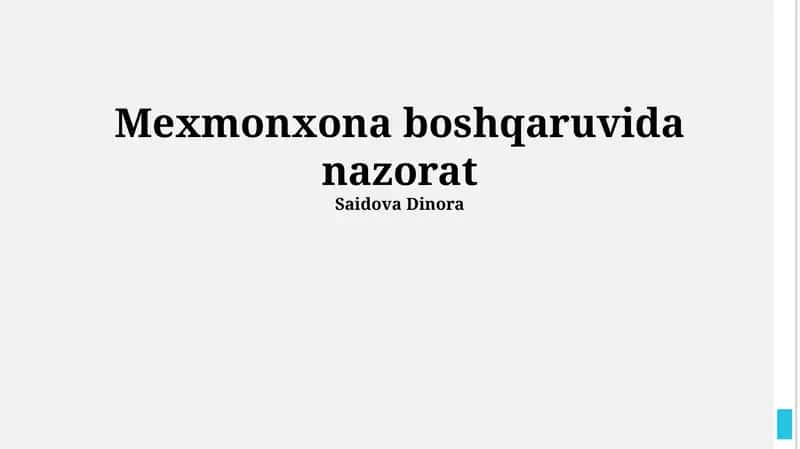Mexmonxona Boshqaruvi Ostidagi Nazorat