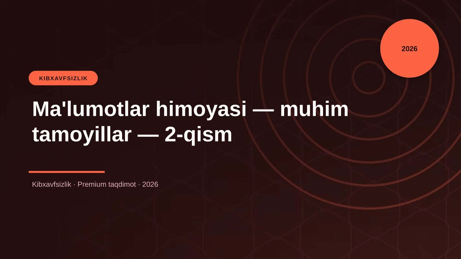 Ma'lumotlar himoyasi — muhim tamoyillar — 2-qism