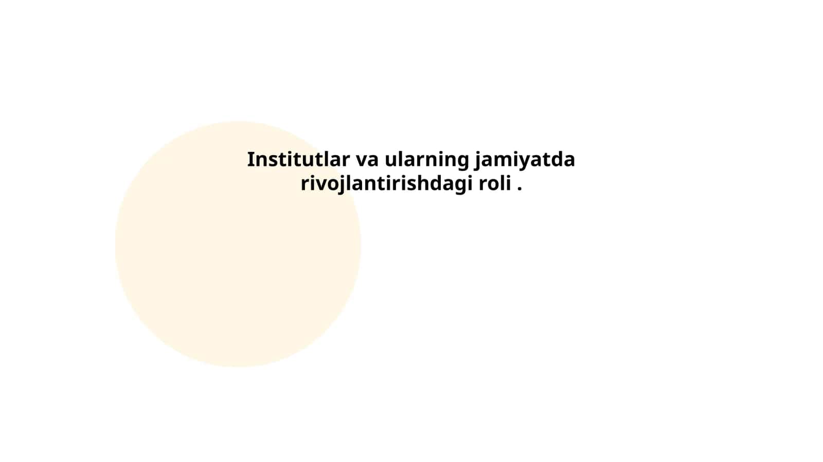 Mahalliy institutlar va ularning jamiyatni rivojlantirishdagi roli