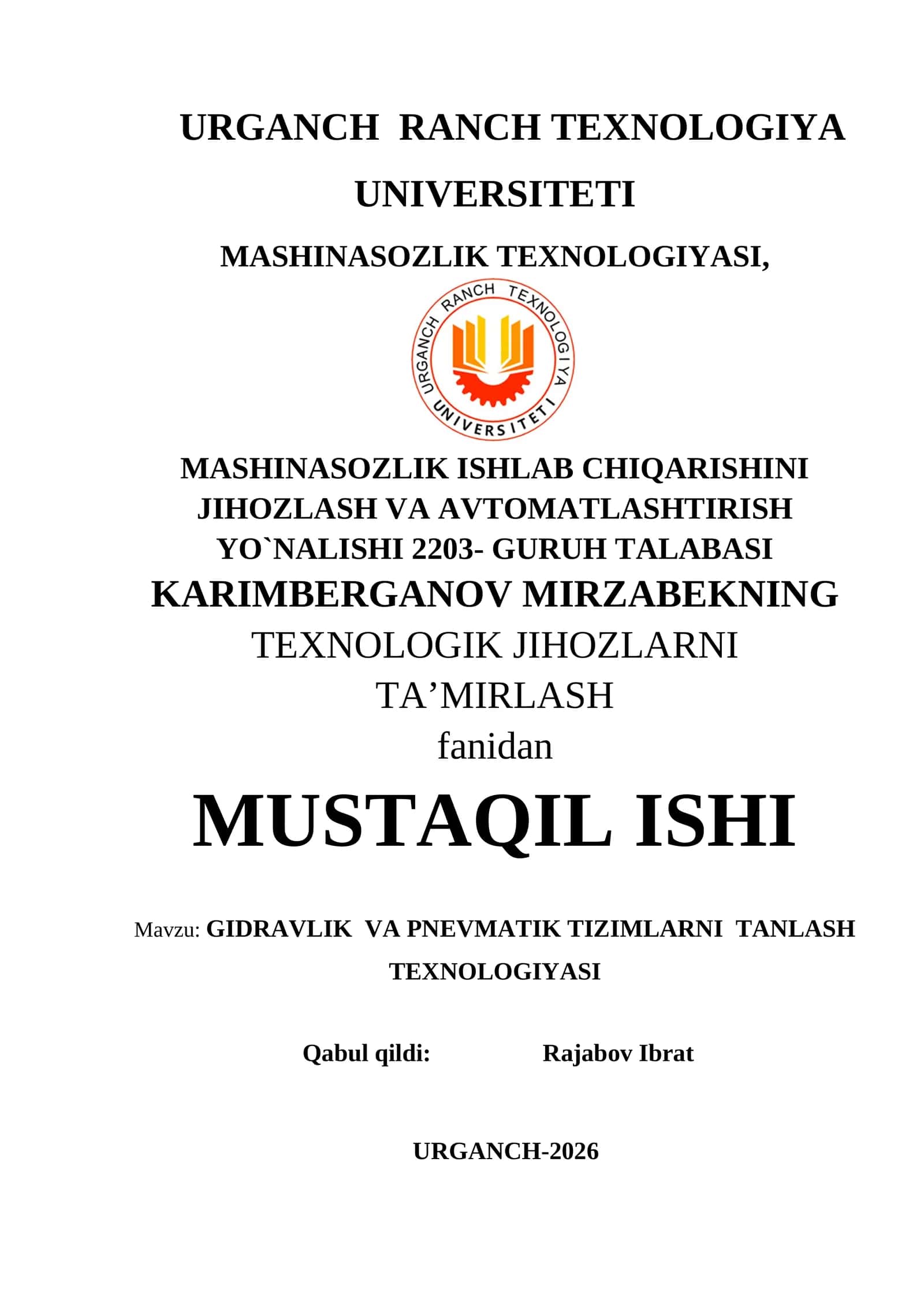 GIDRAVLIK VA PNEVMATIK TIZIMLARNI TANLASH TEXNOLOGIYASI