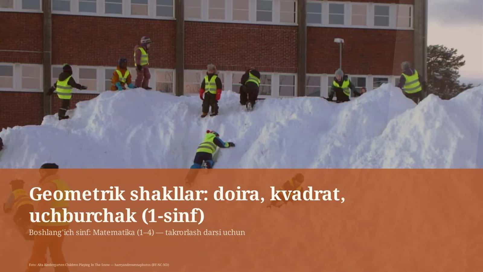 Geometrik shakllar: doira, kvadrat, uchburchak (1-sinf)