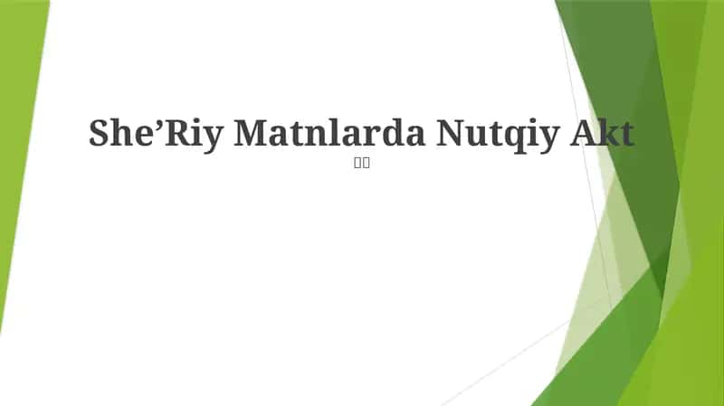 SheʼRiy Matnlarda Nutqiy Akt