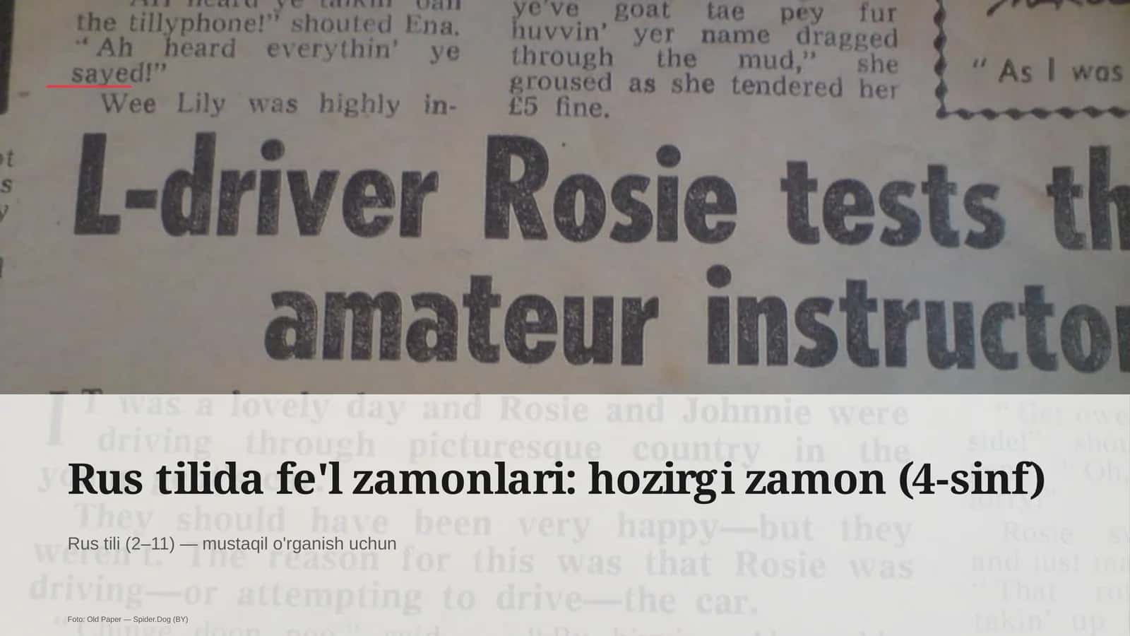 Rus tilida fe'l zamonlari: hozirgi zamon (4-sinf)