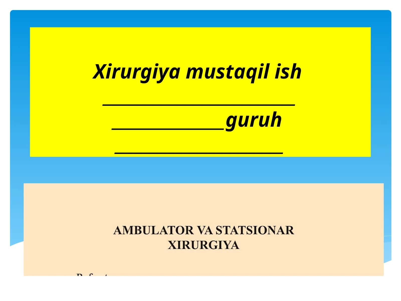 Ambulator xirurgiya tushunchasi