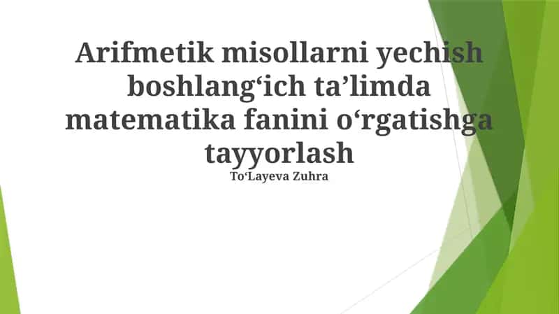Boshlang'ich matematika fanini o'rgatish