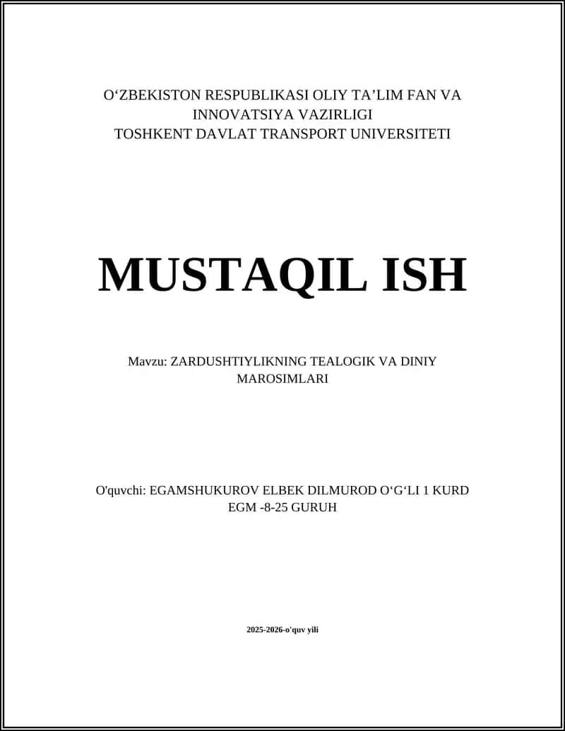 ZARDUSHTIYLIKNING TEALOGIK VA DINIY MAROSIMLARI