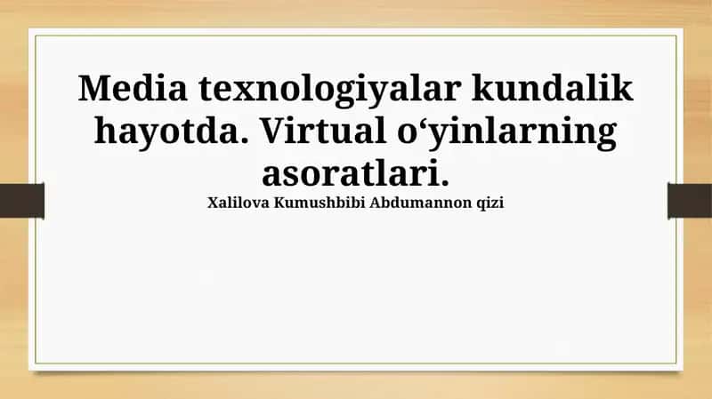 Virtual O'yinlarning Kelajagi