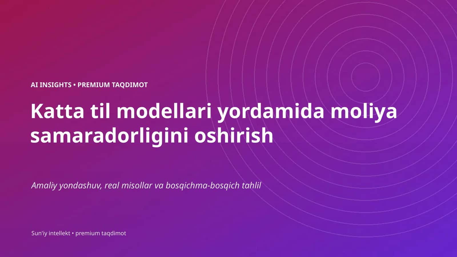 AI INSIGHTS • PREMIUM TAQDIMOT