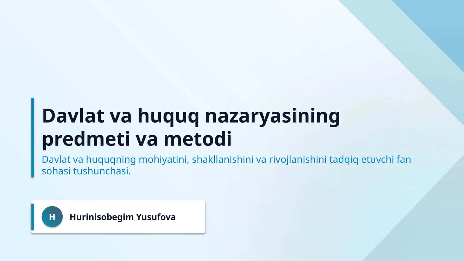 Davlat va huquq nazaryasining predmeti va metodi