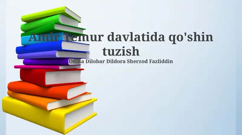 Amir Temur Davlatida Qo'shin Tuzish