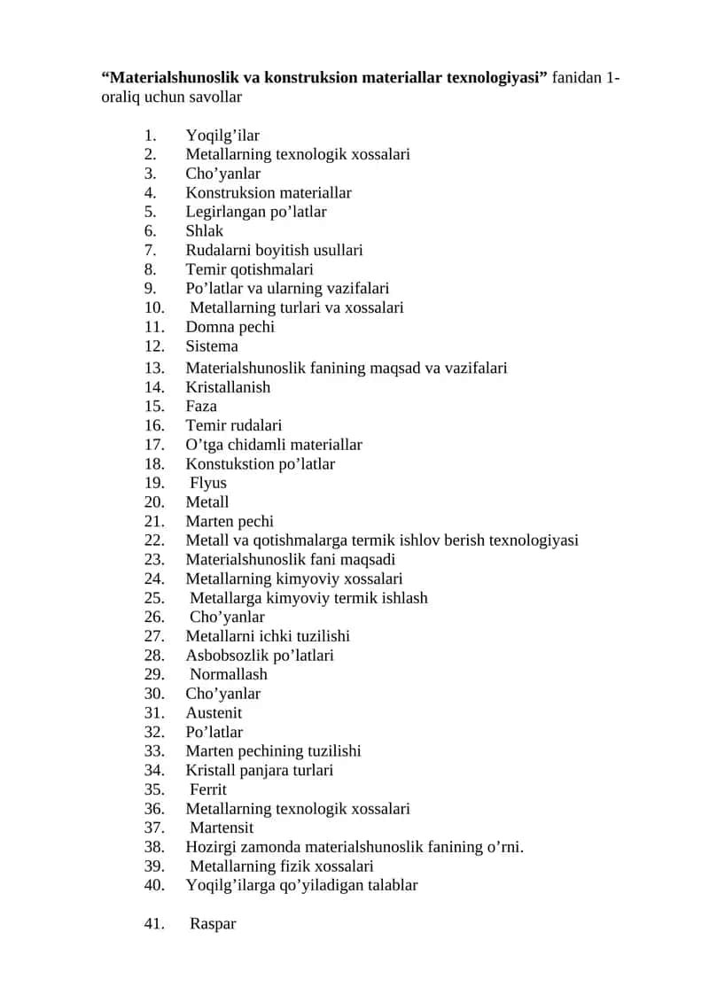 Materialshunoslik va konstruksion materiallar texnologiyasi savollari