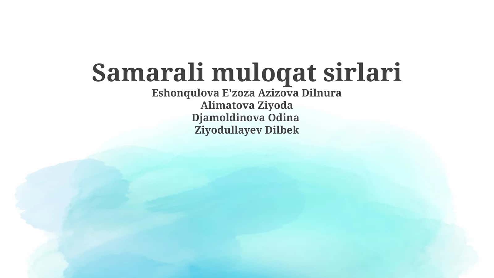 Samarali muloqat sirlari