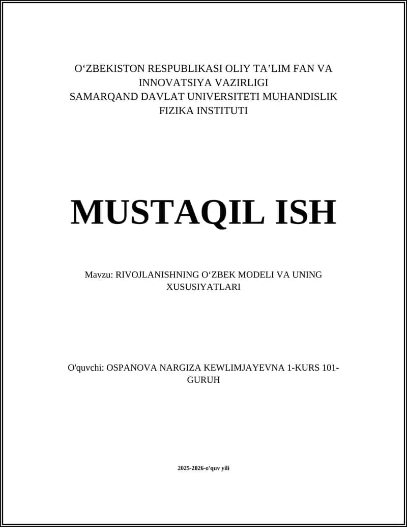 RIVOJLANISHNING OʻZBEK MODELI VA UNING XUSUSIYATLARI