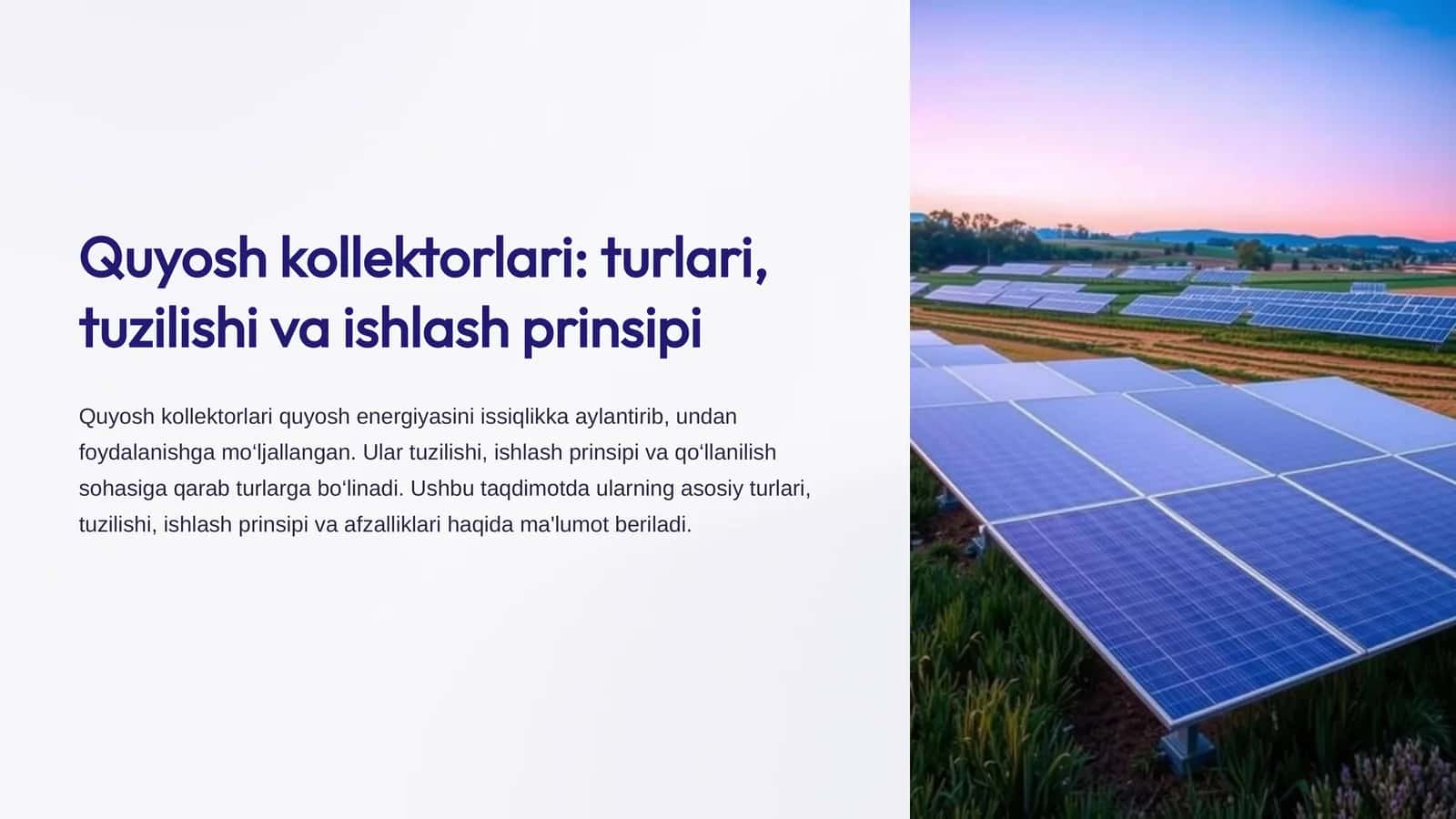 Quyosh kollektorlari turlari, tuzilishi va ishlash prinsipi