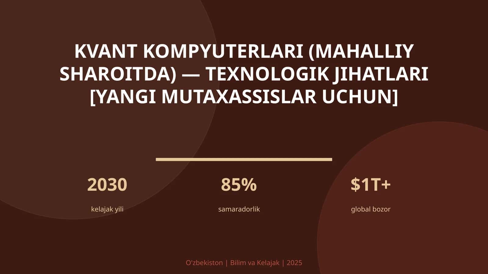 Kvant kompyuterlari (mahalliy sharoitda) — texnologik jihatlari [yangi mutaxassislar uchun]