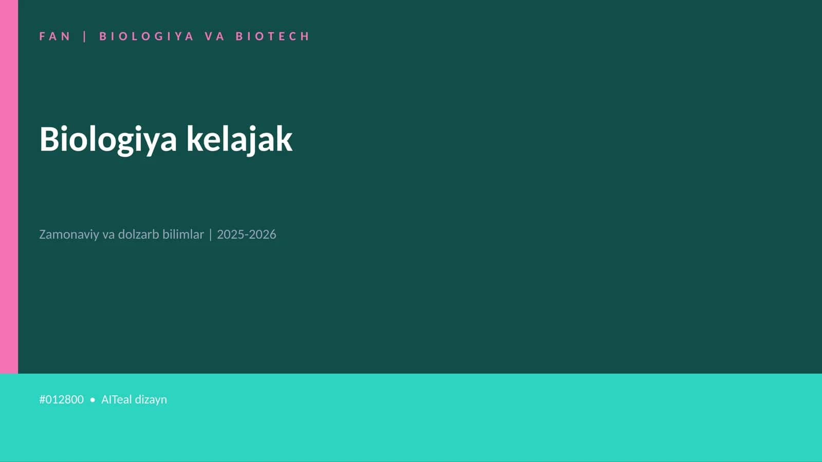 Biologiya kelajak