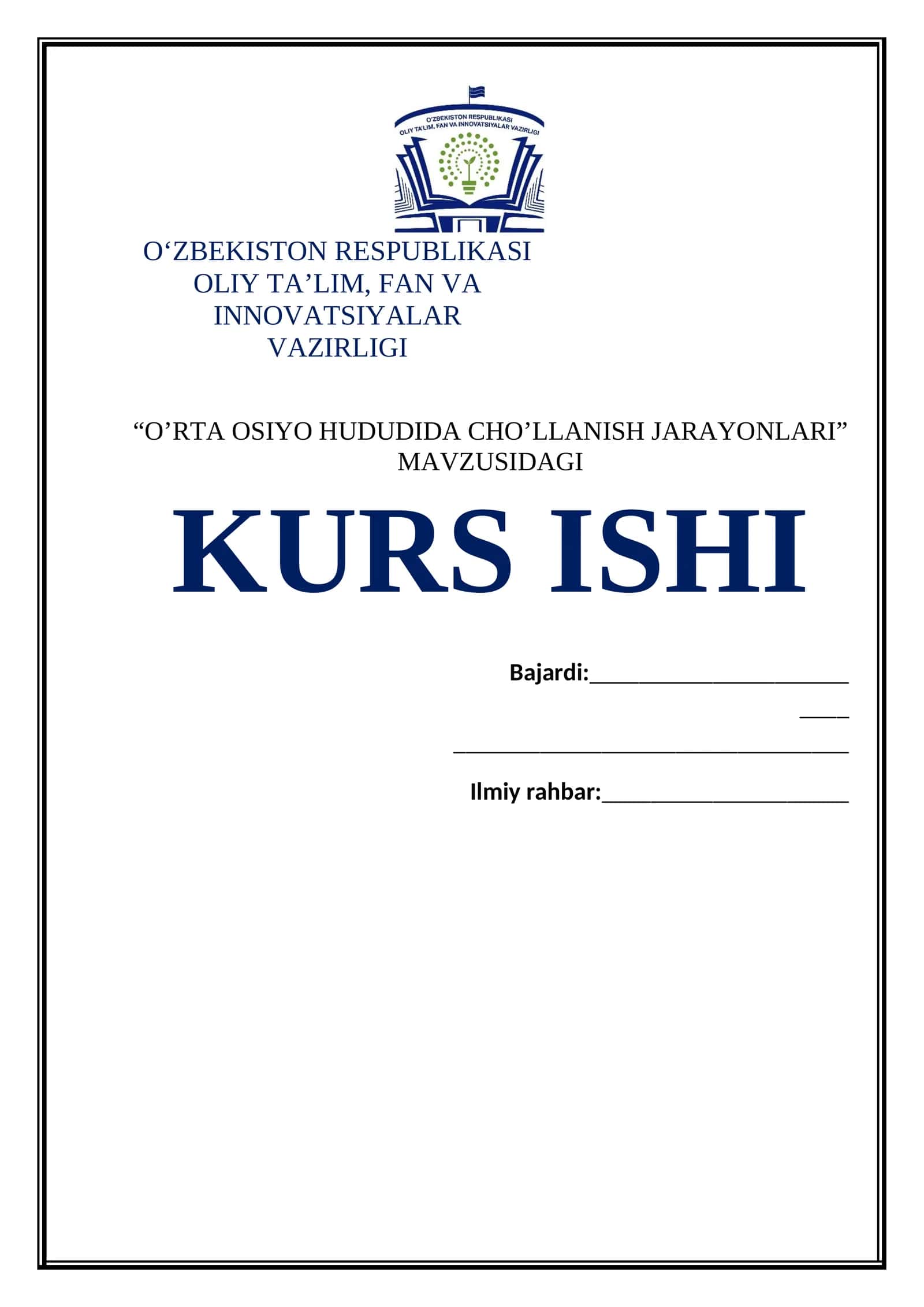 O‘rta Osiyoda Cho‘llanish Jarayonlari Kurs Ishi