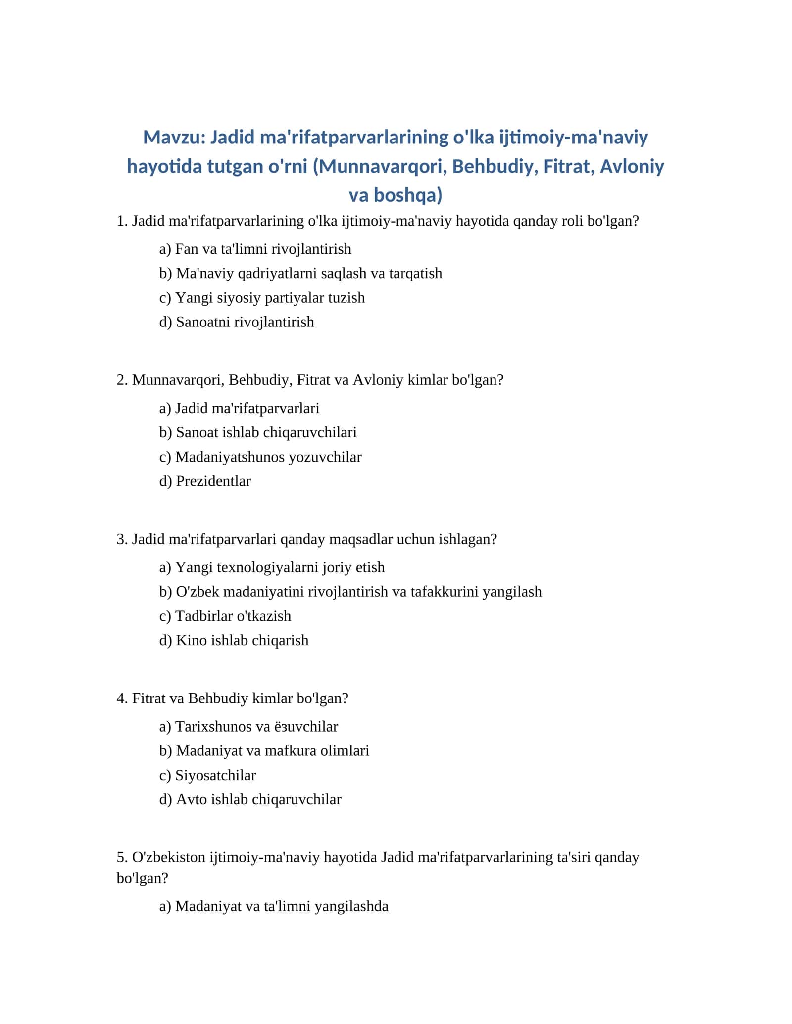 Jadid ma'rifatparvarlarining o'lka ijtimoiy-ma'naviy hayotida tutgan o'rni (Munnavarqori, Behbudiy, Fitrat, Avloniy va boshqa)