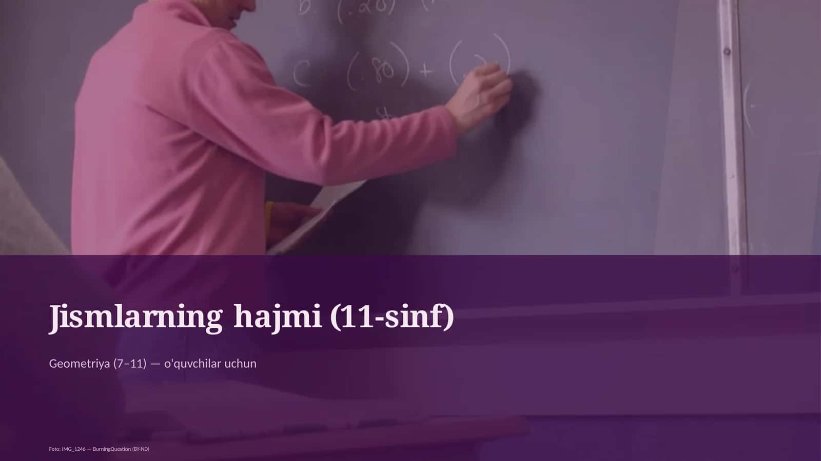Jismlarning hajmi (11-sinf)