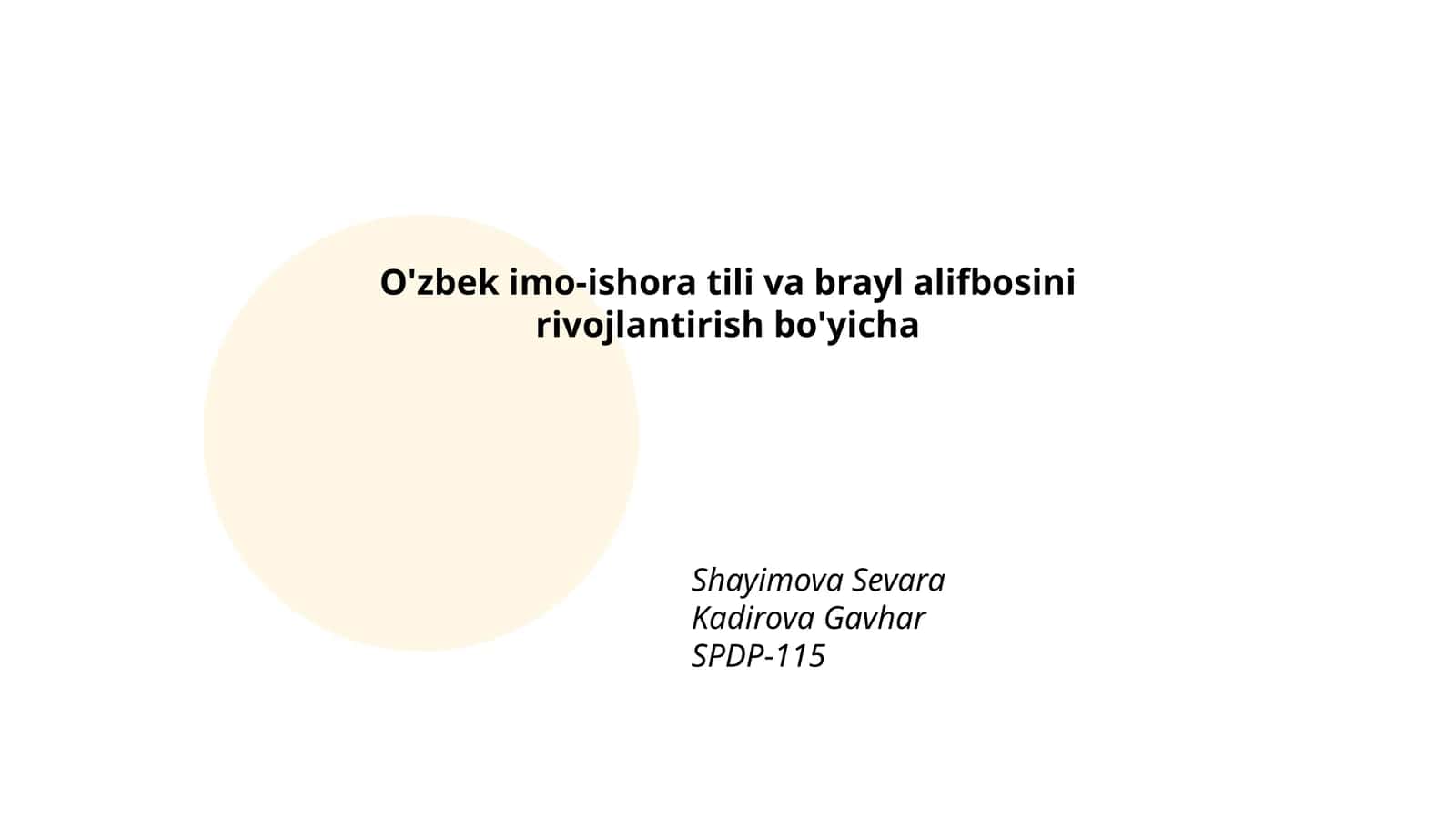 O'zbek imo-ishora tili va brayl alifbosini rivojlantirish bo'yicha