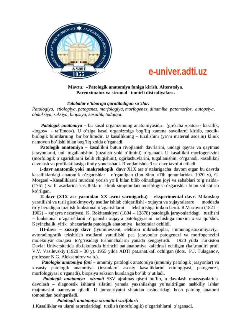 Patologik anatomiya faniga kirish. Alteratsiya. Parenximatoz va stromal– tomirli distrofiyalar