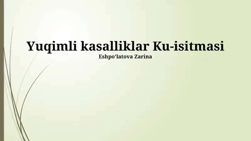 Yuqimli kasalliklar Ku-isitmasi