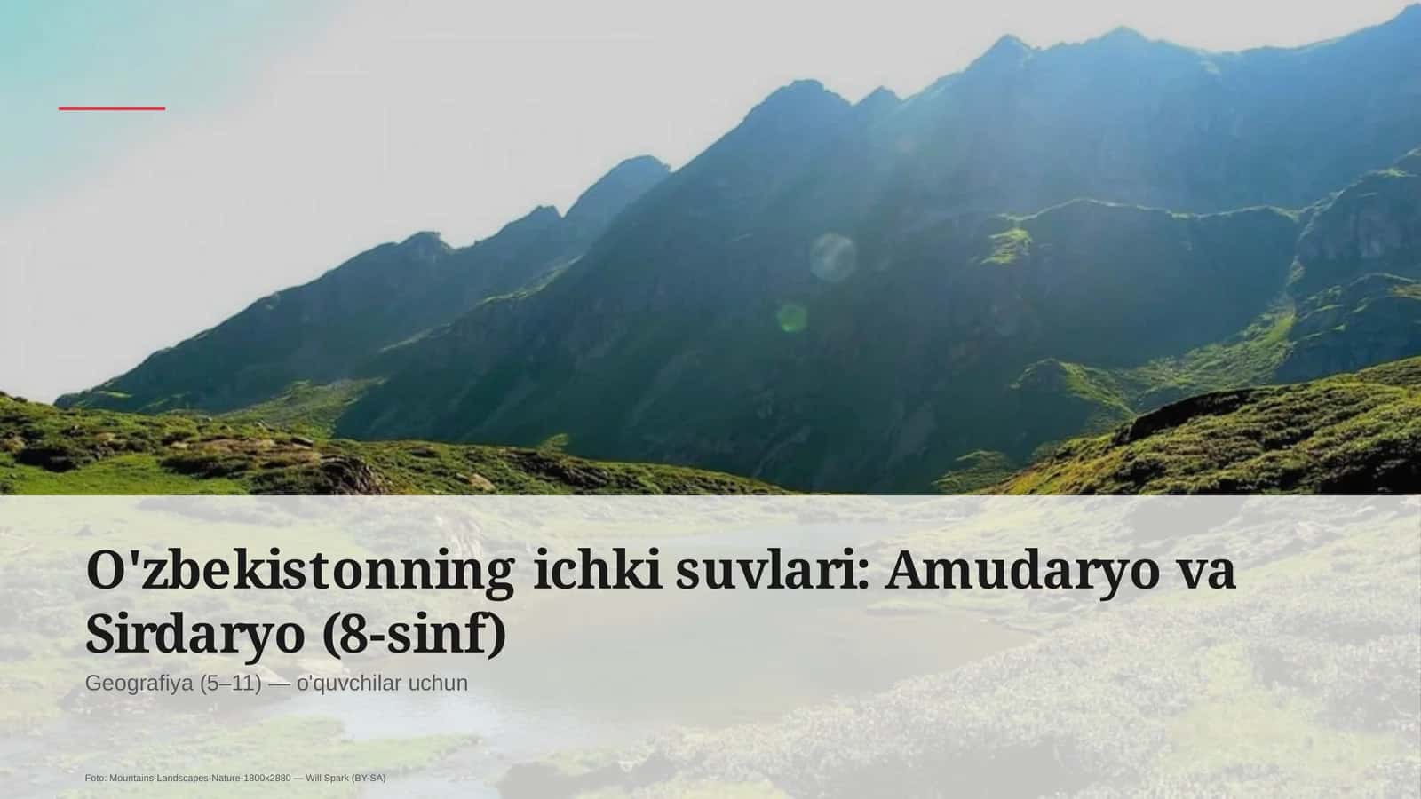O'zbekistonning ichki suvlari: Amudaryo va Sirdaryo (8-sinf)