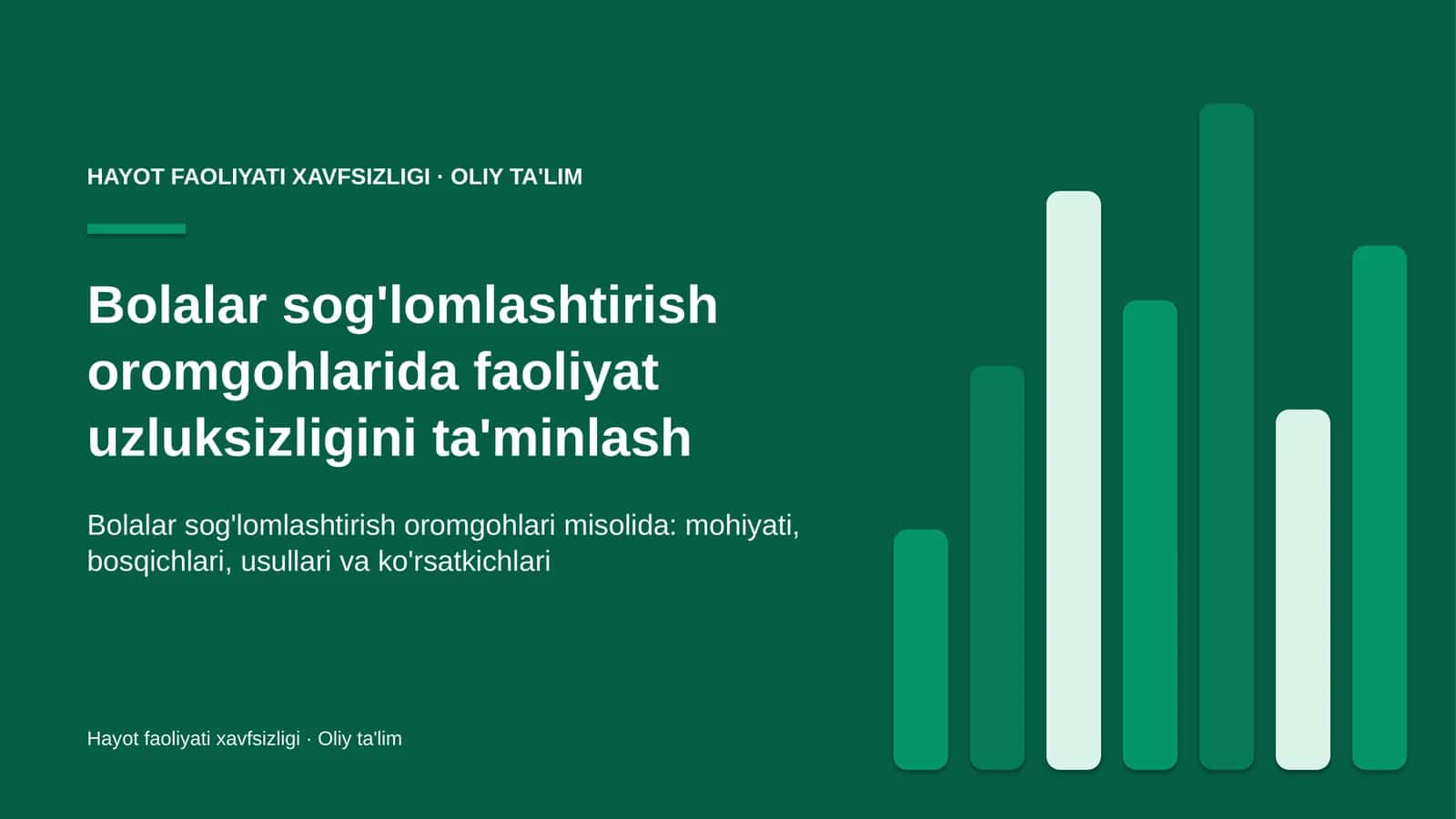 Bolalar sog'lomlashtirish oromgohlarida faoliyat uzluksizligini ta'minlash