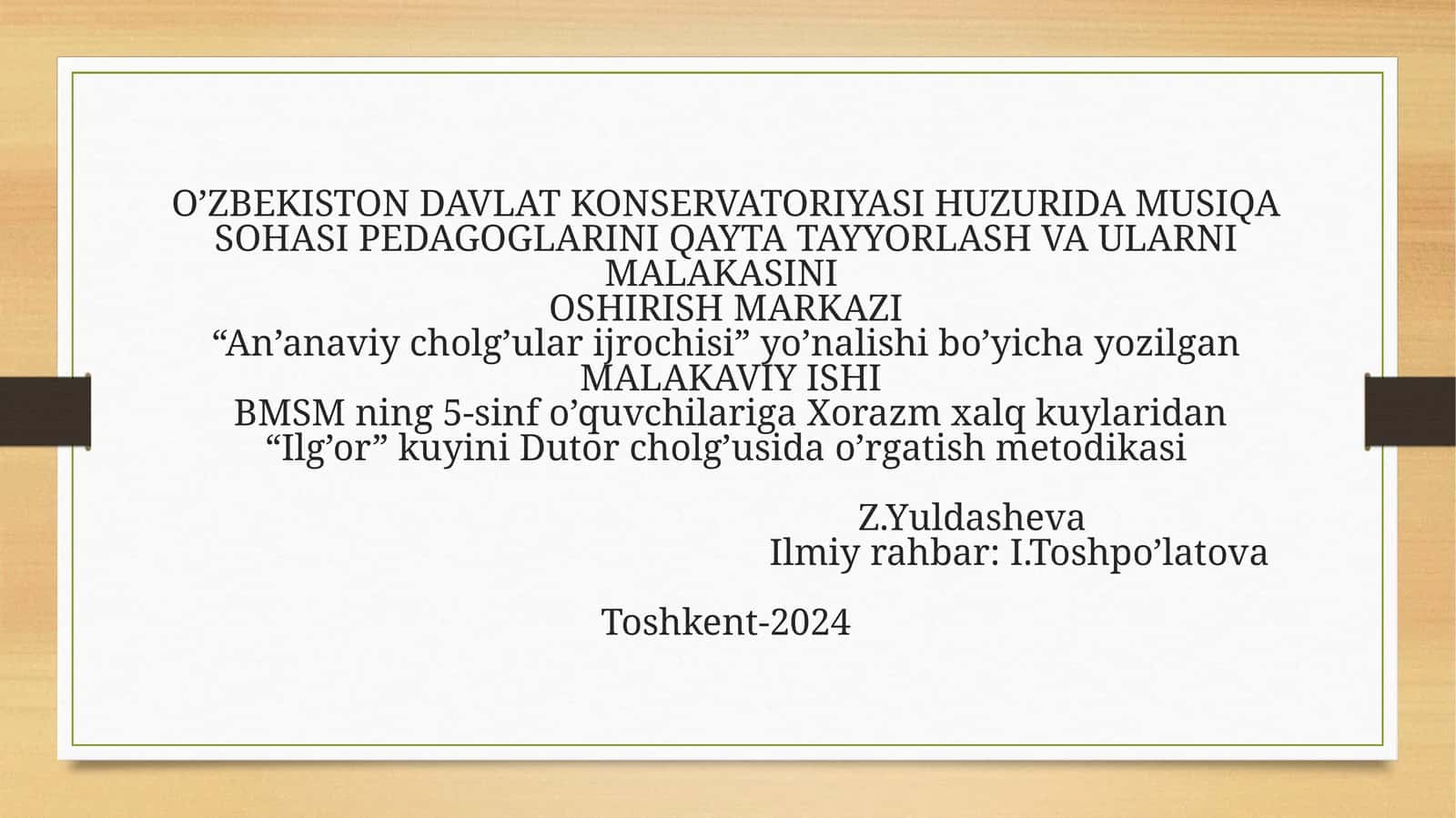 Ilg'or kuyini Dutor cholg'usida o'rgatish metodikasi