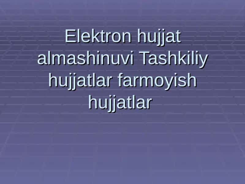 Elektron hujjat aylanishalar tizimi