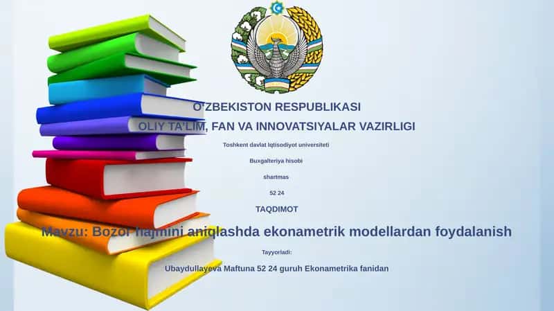 Bozor hajmini aniqlashda ekonametrik modellardan foydalanish