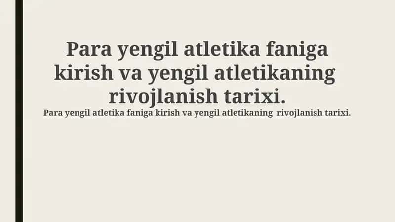 Para yengil atletika faniga kirish va yengil atletikaning rivojlanish tarixi