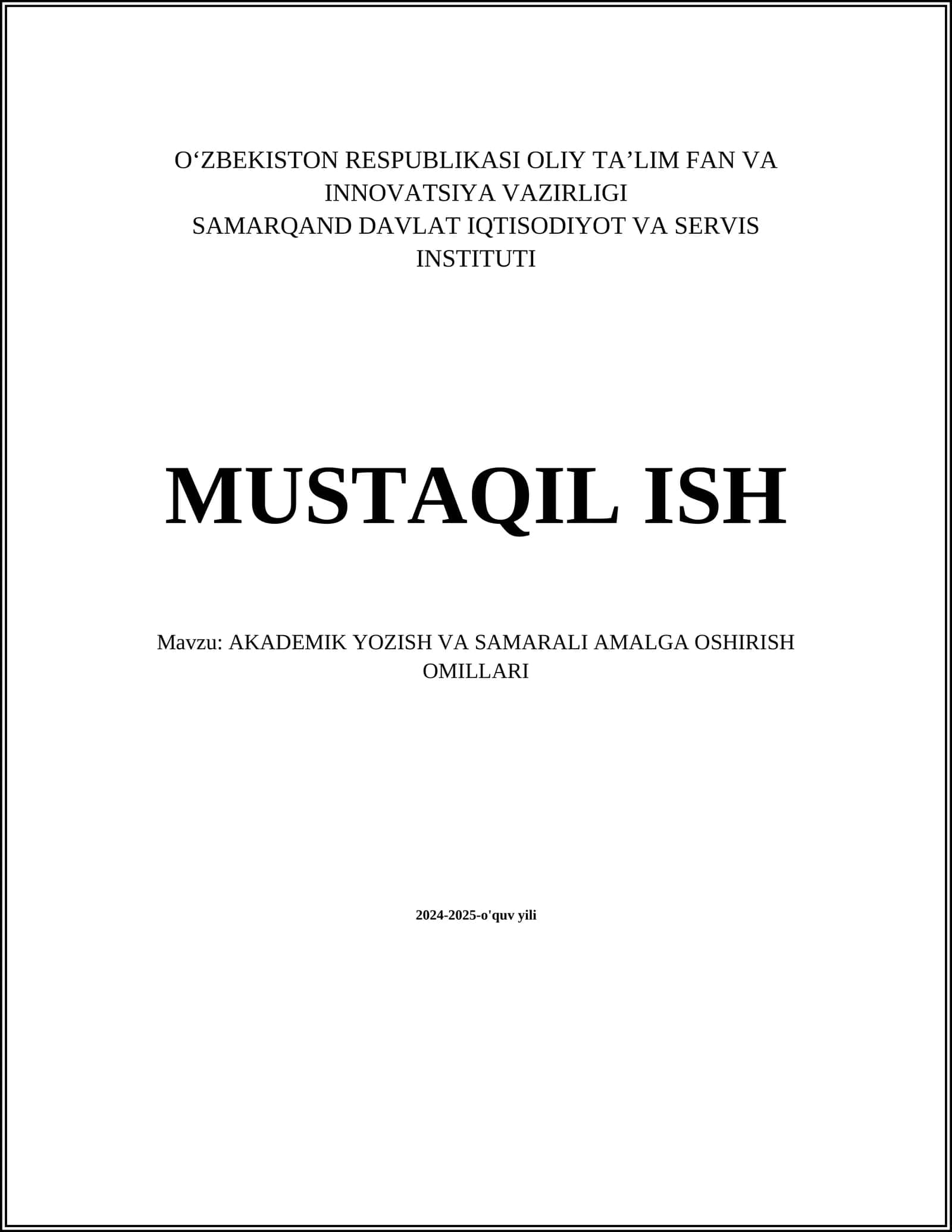 AKADEMIK YOZISH VA SAMARALI AMALGA OSHIRISH OMILLARI