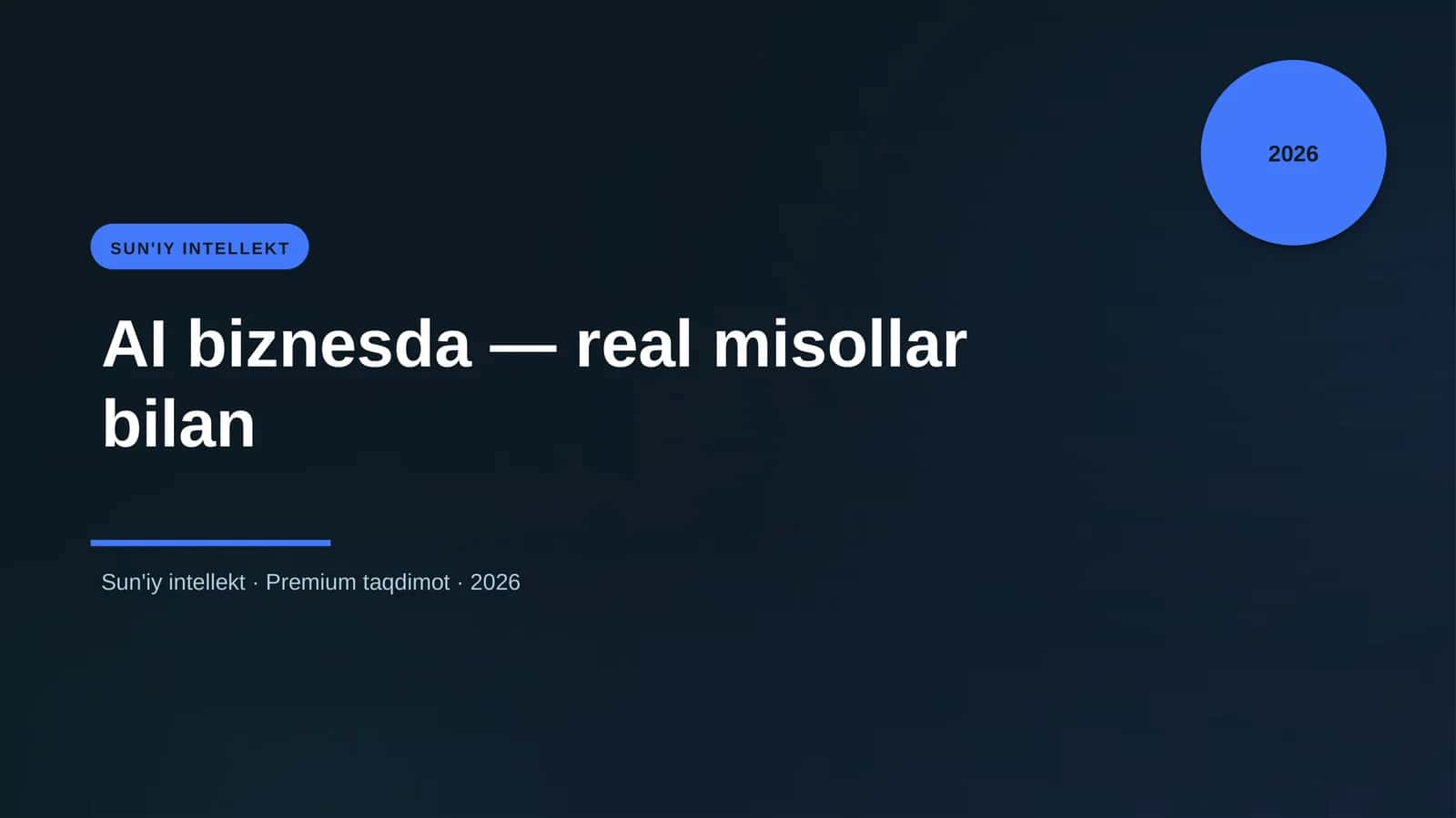 AI biznesda — real misollar bilan
