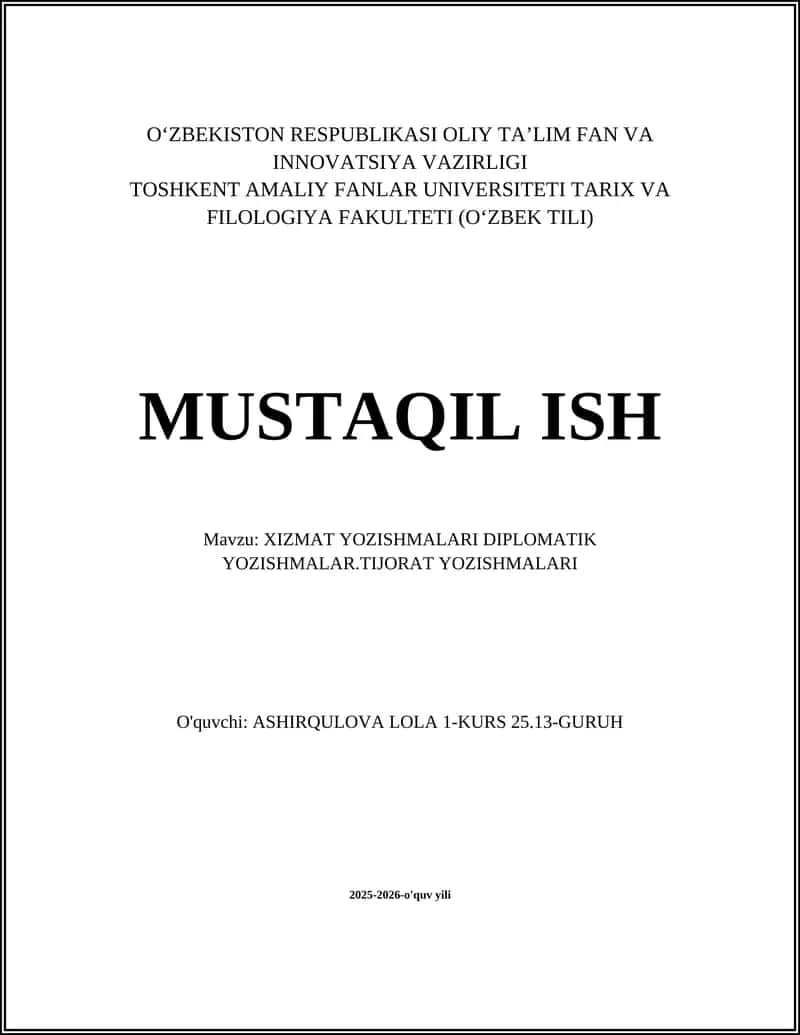 XIZMAT YOZISHMALARI DIPLOMATIK YOZISHMALAR.TIJORAT YOZISHMALARI
