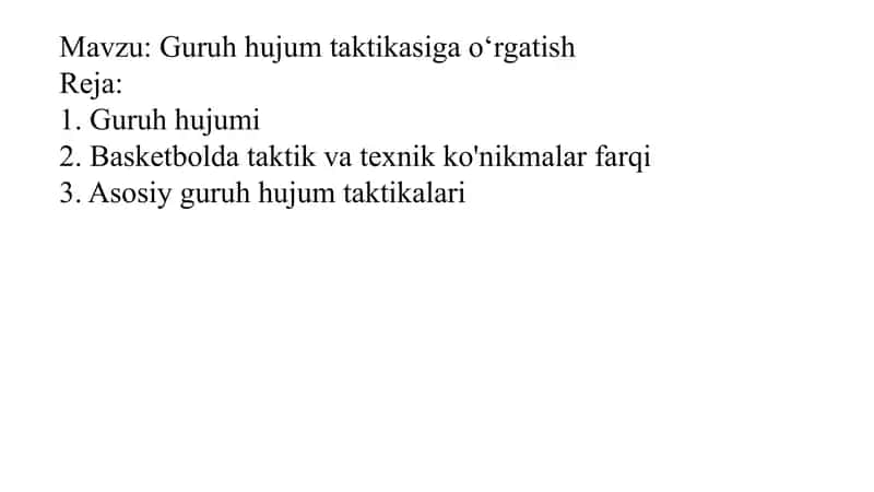 Basketbol Guruh hujum taktikasiga o‘rgatish